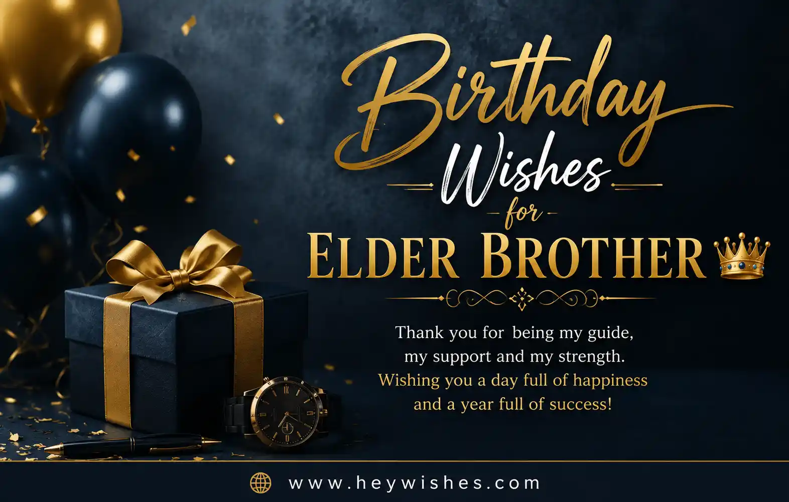 Elegant birthday wishes card for elder brother with gold balloons, gift box, crown, and luxury black-blue background design.