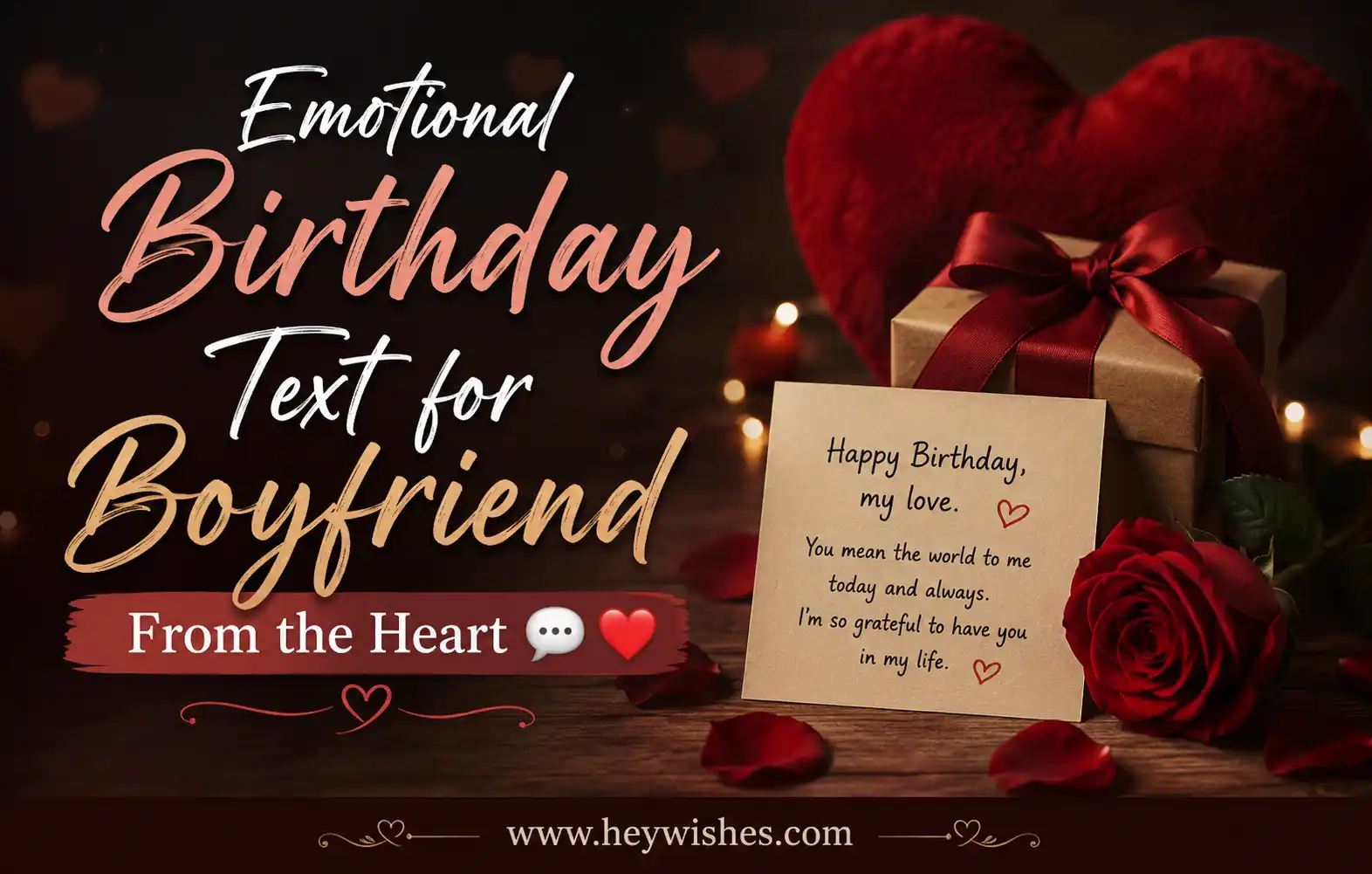 Romantic birthday graphic with heartfelt boyfriend message, red roses, gift box, glowing hearts, and elegant stylish typography.