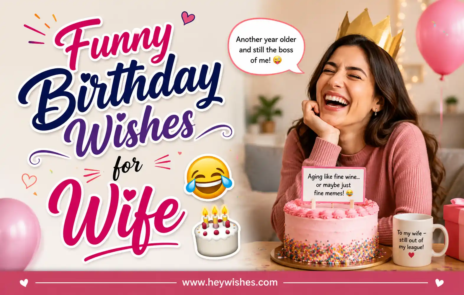 Funny birthday wishes for wife design with stylish text, laughing woman, birthday cake, balloons, confetti, and playful party graphics.