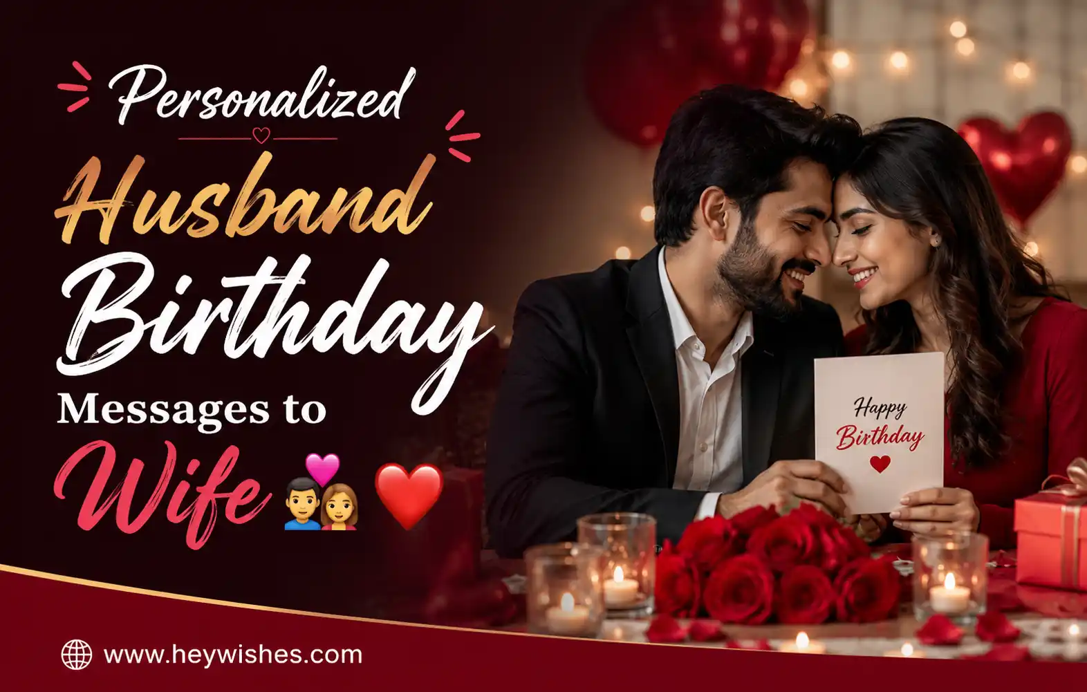 Romantic birthday-themed banner with loving couple, roses, candles, and stylish text for personalized husband birthday messages to wife.