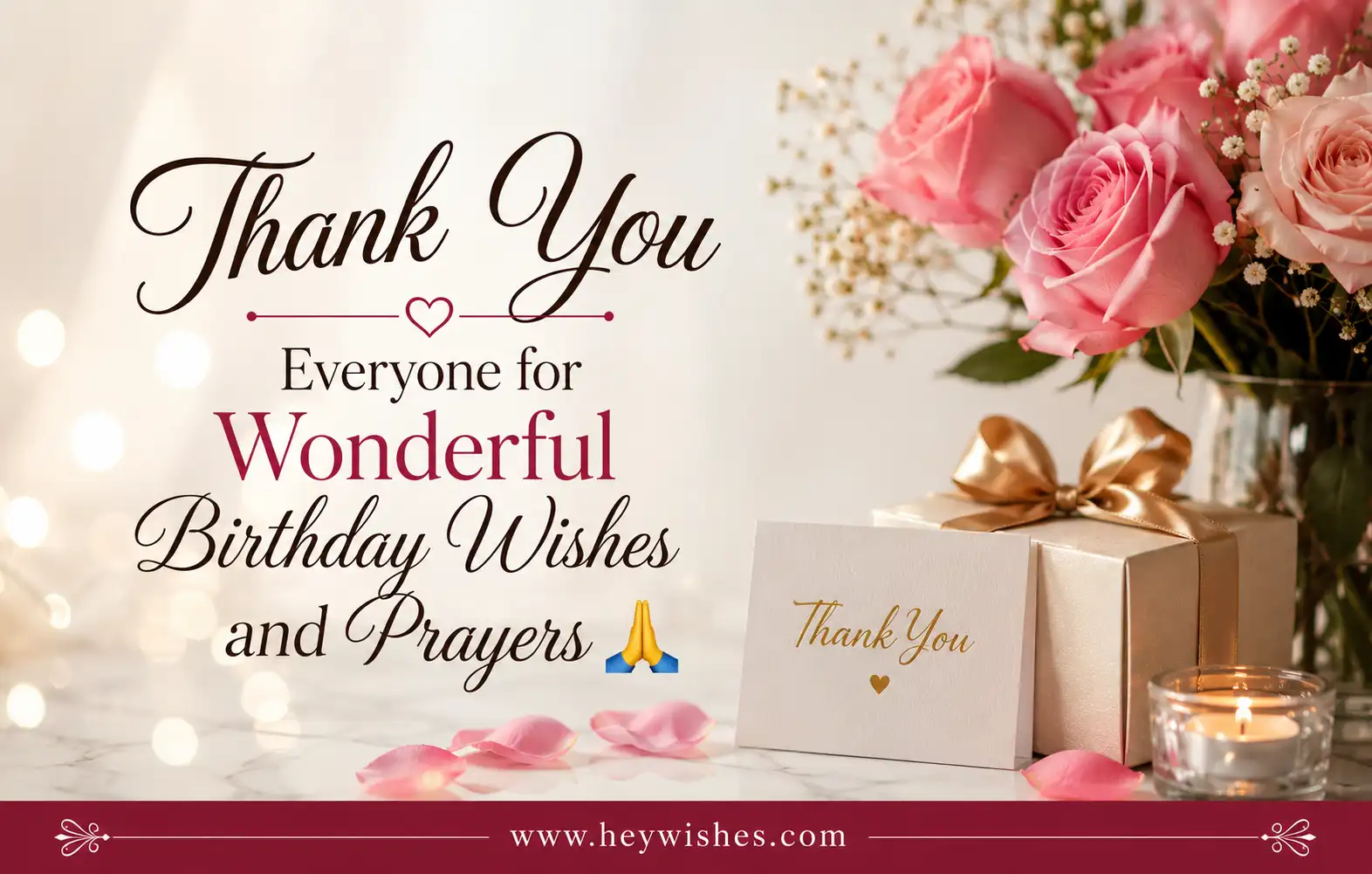 Thank you birthday card with pink roses, gift box, candle, and heartfelt message thanking everyone for birthday wishes and prayers.